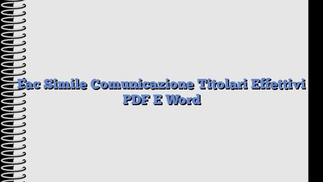 Fac Simile Comunicazione Titolari Effettivi PDF E Word