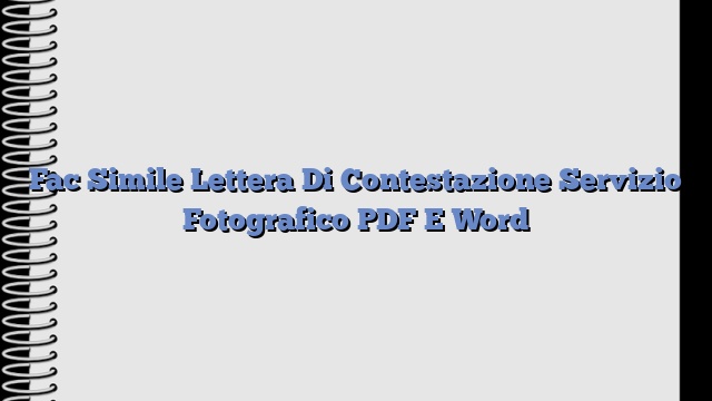 Fac Simile Lettera Di Contestazione Servizio Fotografico PDF E Word